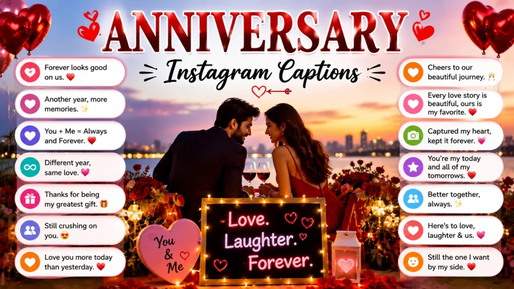 Anniversary Instagram Captions