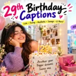 29th Birthday Captions