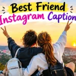 Best Friend Instagram Captions