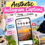 Aesthetic Instagram Captions